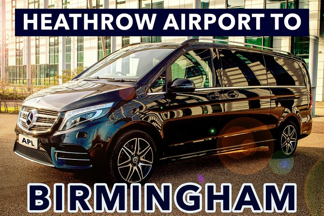 Heathrow Airport to Birmingham private taxi transfers - Why this Heathrow to Birmingham transfer feels different
