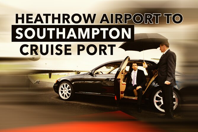 Heathrow To Southampton Cruise Port Transfers - Quick Highlights You’ll Care About