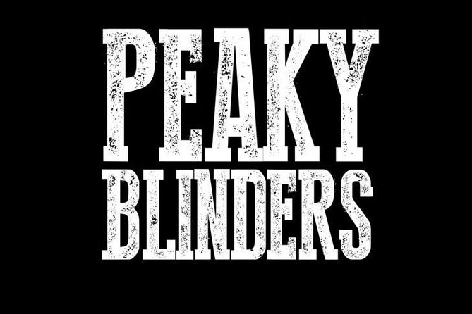 Peaky Blinders 4 Hour Private Tour of Liverpool - What the tour covers, and what it does not