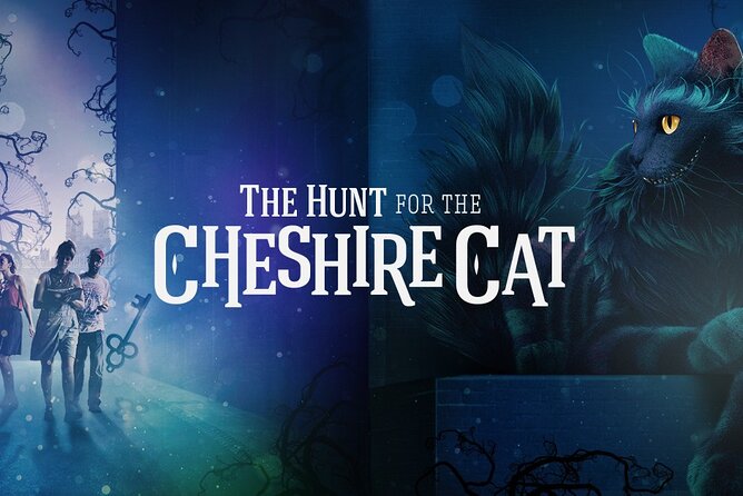 The Hunt for the Cheshire Cat by HiddenCity - Key things to know before you start